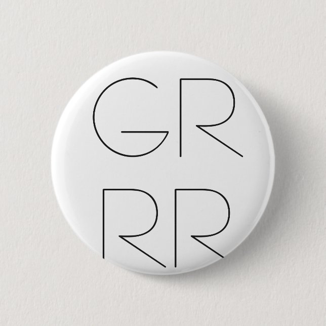 "GRRR" PIN (Front)