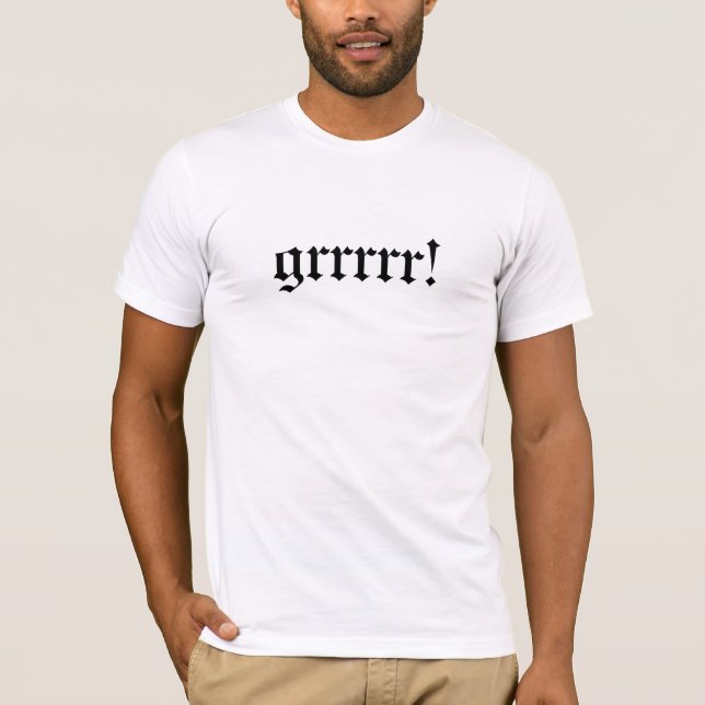 grrrrr! american apparel t-shirt (Front)