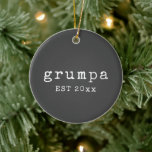 Grumpa | Funny Grumpy Grandpa in Black and White Ceramic Tree Decoration<br><div class="desc">Give your Grumpa a laugh this holiday season with this playful Christmas tree ornament! Featuring a retro typewriter font in crisp white on a sleek black background, it’s perfect for the grandpa who’s always a little grumpy. This funny ornament adds a bit of humour to the tree and makes for...</div>