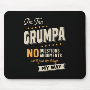 Grumpa Way Funny Grandpa Father's Day Mouse Mat