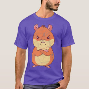 Grumpy Annoyed And Angry Hamster Being Stubborn T-Shirt
