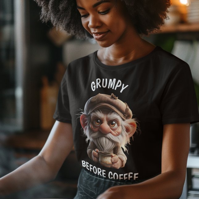 Grumpy Before Coffee T-Shirt (Creator Uploaded)