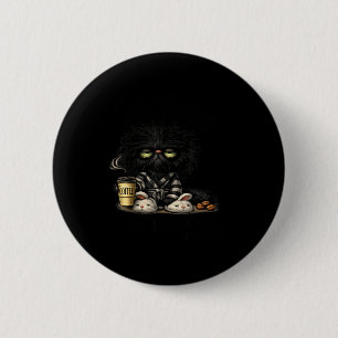 Grumpy black cat coffee lover cute morning funny 6 cm round badge