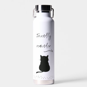 Grumpy Black Cat Drink Water Reminder  Bottle
