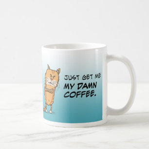 Grumpy Cat Wants Coffee Mug