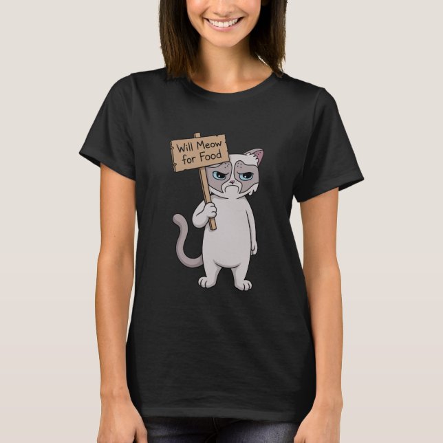 Grumpy Cat - Will Meow for Food T-Shirt (Front)