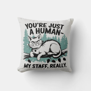 Grumpy Cat – 'You're Just a Human, My Staff Really Cushion