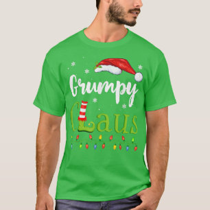 Grumpy Claus Funny Family Santa Pyjamas Christmas T-Shirt