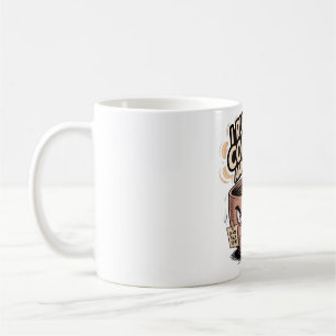 Grumpy Coffee Mug – I Run on Coffee and Hate