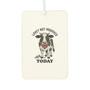Grumpy Cow Valentine Moody Farm Humour Shirt Car Air Freshener