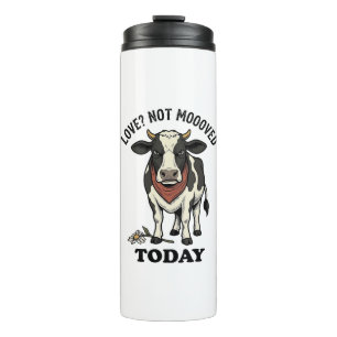 Grumpy Cow Valentine Moody Farm Humour Shirt Thermal Tumbler