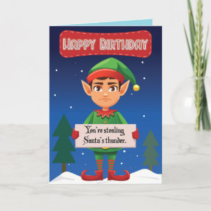 Grumpy Elf Christmas Birthday Card