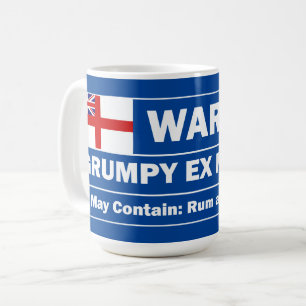 Grumpy ex Matelot, rum and sarcasm Coffee Mug