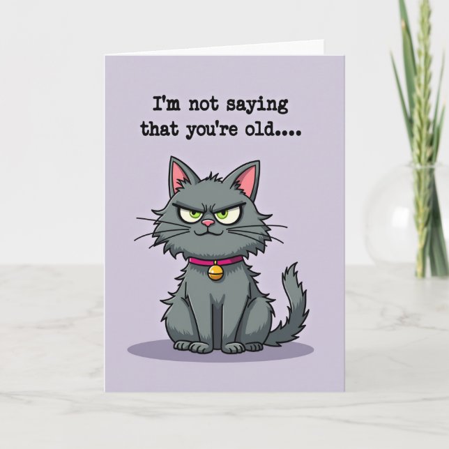 Grumpy Feline Birthday Card (Front)