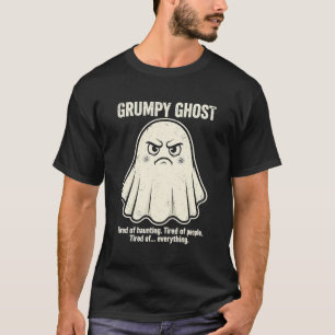 Grumpy Ghost Funny Halloween T-Shirt