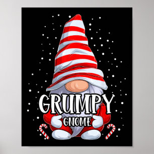 Grumpy Gnome Christmas Pyjamas Matching Family Gro Poster