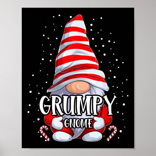 Grumpy Gnome Christmas Pyjamas Matching Family Gro Poster (Front)