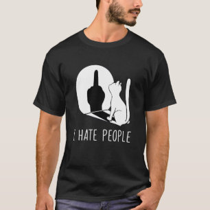 Grumpy Kitten Cats I Don't Like People Cat I Hate  T-Shirt