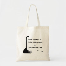 Grumpy Kitten how awesome I am Tote Bag