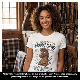 Grumpy Mare Horse Attitude barn life humour T-Shirt