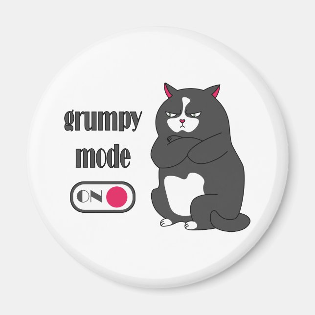 Grumpy mode on funny fat cat  magnet (Front)