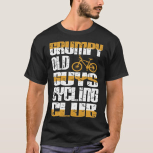 Grumpy Old Guys Cycling Club Attitude Gift T-Shirt