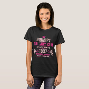 Grumpy Old Lady Club Angry Since 1937 Member Shirt