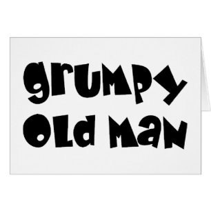 Grumpy old man
