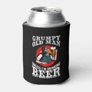 Grumpy Old Man Unless Im Drinking Beer Can Cooler