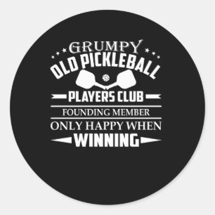 Grumpy Old Pickleball Players Club Happy Classic Round Sticker