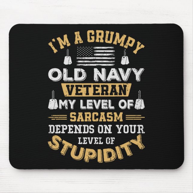 Grumpy Old Veteran Patriotic Funny Military Vetera Mouse Mat (Front)