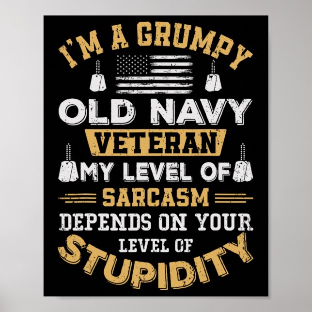Grumpy Old Veteran Patriotic Funny Military Vetera Poster (Front)