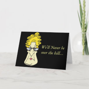 Grumpy Old Woman Card