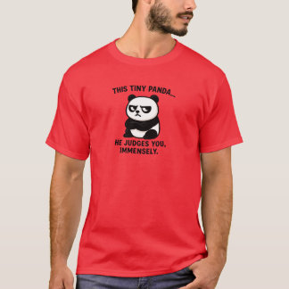 grumpy panda judgment T-Shirt