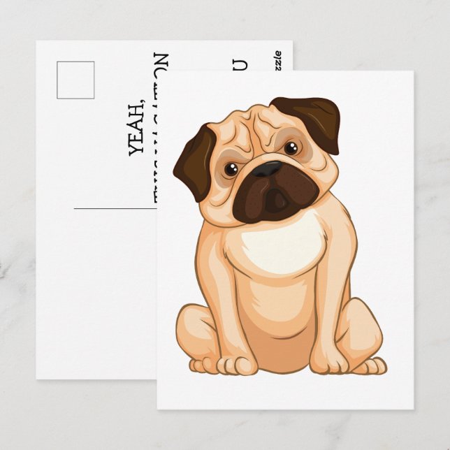 Grumpy Pug Cartoon Postcard (Front/Back)