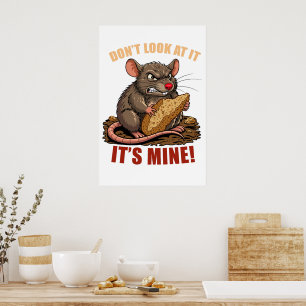 Grumpy Rat with Bread Funny Kitchen Poster
