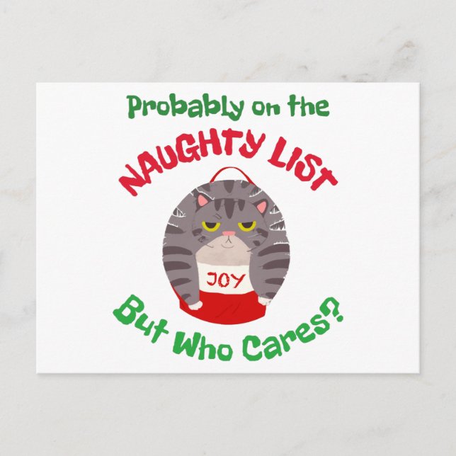 Grumpy Sarcastic Christmas cat Probably on the nau Postcard (Front)