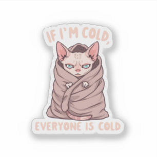 Grumpy Sphynx Cat Cold Humor Illustration