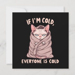 Grumpy Sphynx Cat Cold Humor Illustration Holiday Card