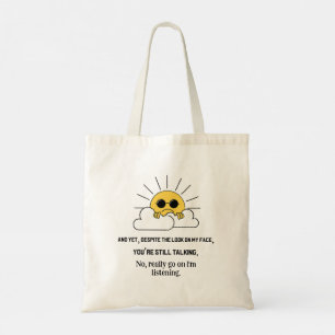 Grumpy sun Tote Bag