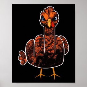 Grumpy Thanksgiving Turkey Poster
