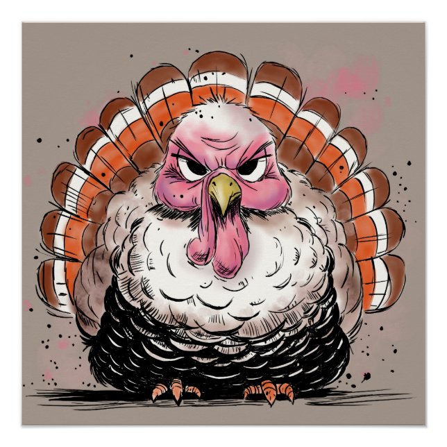 Grumpy Turkey Poster (Front)