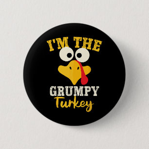 Grumpy Turkey Team Family Matching Thanksgiving Di 6 Cm Round Badge