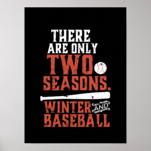 Grunge and Distressed Funny Baseball Quote Poster