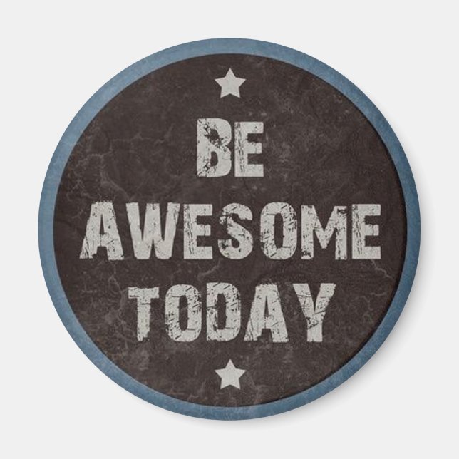 Grunge Be Awesome Motivational Blackboard Magnet (Front)