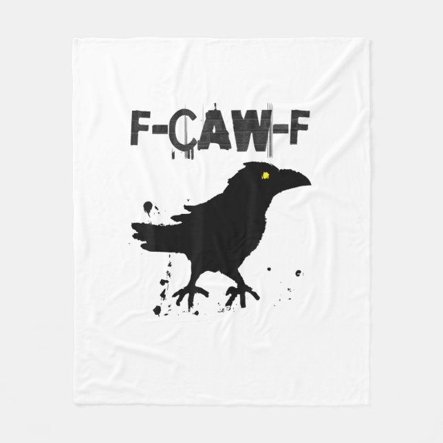 Grunge Coffee F-Caw-F Crow Adult Humor Graphic Tee Fleece Blanket (Front)