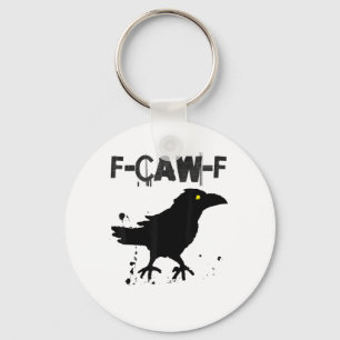 Grunge Coffee F-Caw-F Crow Adult Humor Graphic Tee Key Ring