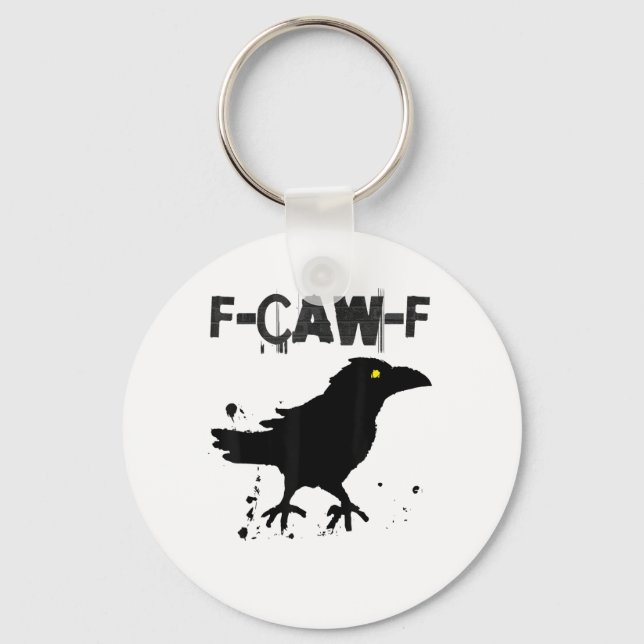 Grunge Coffee F-Caw-F Crow Adult Humour Graphic Te Key Ring (Front)
