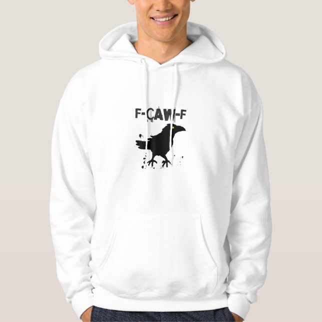 Grunge Coffee F Caw F Crow Humor Creative Style Hoodie (Front)