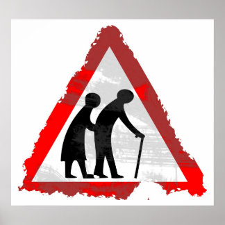 Grunge Elderly People Sign